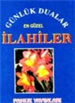 Günlük Dualar ve En Güzel İlahiler (İlahi-002) (cep boy)