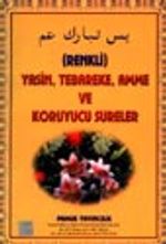 Yasin, Tebareke, Amme ve Koruyucu Sureler (Renkli) (Yas-036)