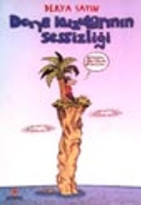 Derya Kuzularının Sessizliği