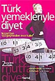 Türk Yemekleriyle Diyet