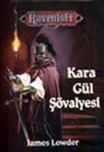 Kara Gül Şövalyesi I. Kitap / Ravenloft