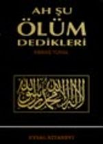 Ah Şu Ölüm Dedikleri