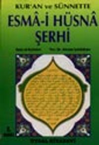 Esma-i Hüsna Şerhi