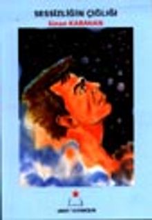 Sessizliğin Çığlığı