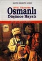 XVII.Yüzyılda Osmanlı Düşünce Hayatı