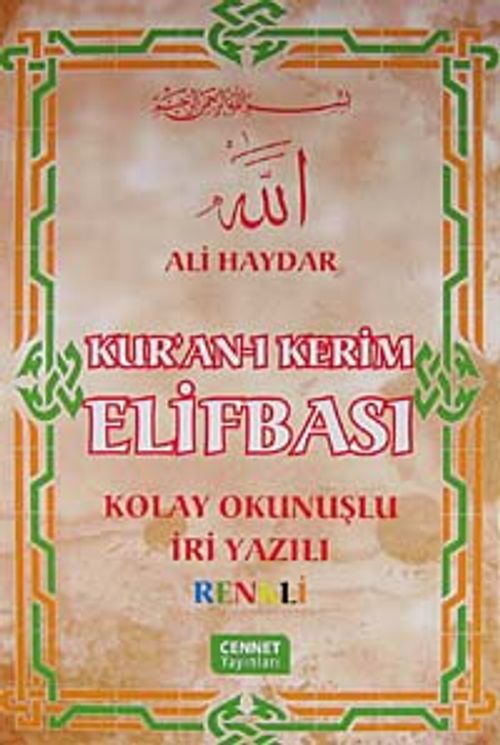 Kur'an-ı Kerim Elifbası & Kolay Okunuşlu İri Yazılı Renkli