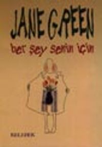 Her Şey Senin İçin