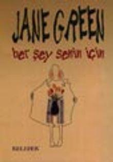 Her Şey Senin İçin