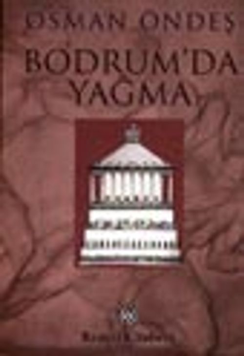 Bodrum'da Yağma