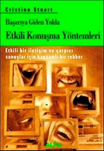 Başarıya Giden Yolda Etkili Konuşma Yöntemleri