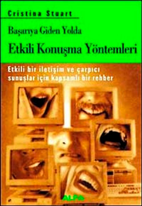 Başarıya Giden Yolda Etkili Konuşma Yöntemleri
