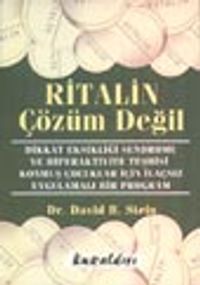 Ritalin Çözüm Değil