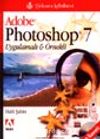 Adobe Photoshop 7 Uygulamalı Örnekli