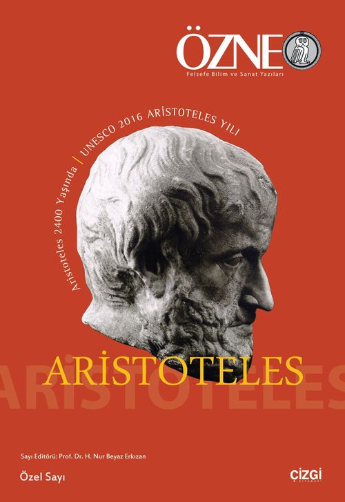 Özne Felsefe Bilim ve Sanat Yazıları Aristoteles Özel Sayı