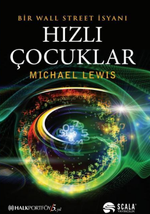 Hızlı Çocuklar & Bir Wall Street İsyanı 