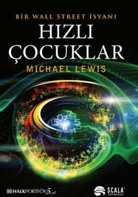 Hızlı Çocuklar & Bir Wall Street İsyanı 