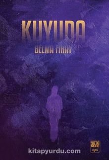 Kuyuda - Belma Fırat