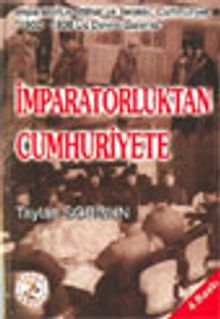 İmparatorluktan Cumhuriyete
