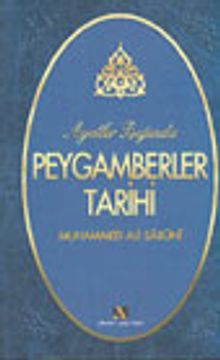 Ayetler Işığında Peygamberler Tarihi