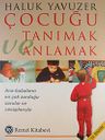 Çocuğu Tanımak ve Anlamak