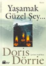 Yaşamak Güzel Şey...