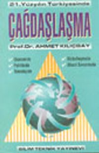 21. Yüzyılın Türkiyesinde Çağdaşlaşma