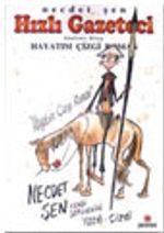 Hızlı Gazeteci 16 / Hayatım Çizgi Romanı