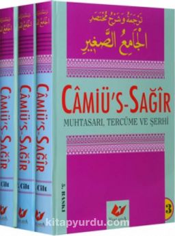 Camiü's Sağır Hadis & Muhtasarı Tercüme ve Şerhi (3 Cilt Takım)