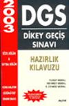 DGS Dikey Ge&ccedil;is Sınavı Hazırlık Kılavuzu 2003