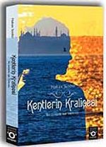 Kentlerin Kraliçesi
