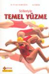 Stilleriyle Temel Y&uuml;zme