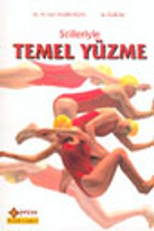Stilleriyle Temel Yüzme