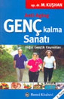 Genç Kalma Sanatı