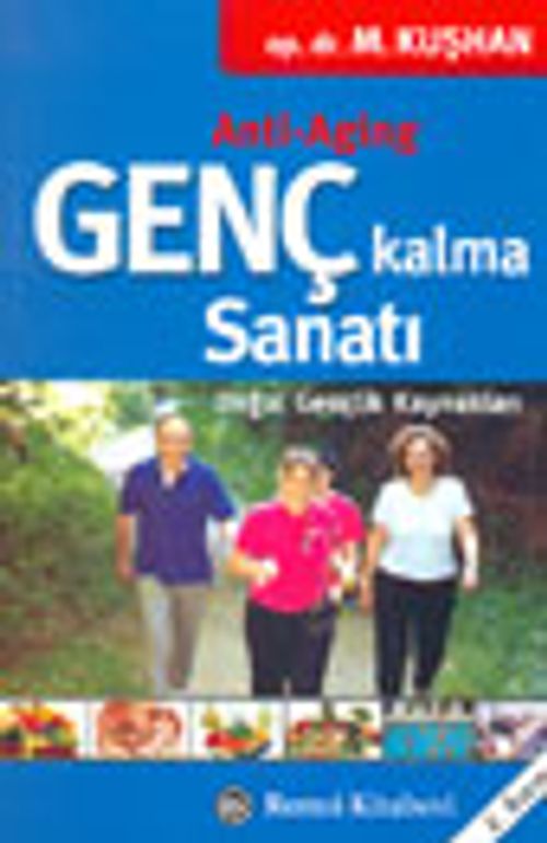Genç Kalma Sanatı