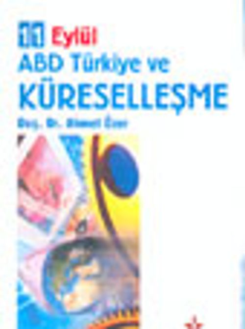 11 Eylül ABD Türkiye ve Küreselleşme