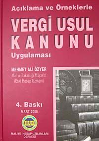 Açıklama ve Örneklerle Vergi Usül Kanunu Uygulaması