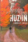 Ayrılığın Rengi H&uuml;z&uuml;n
