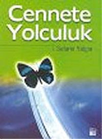 Cennete Yolculuk
