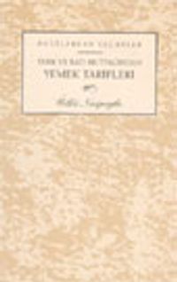 Türk ve Batı Mutfağından Yemek Tarifleri
