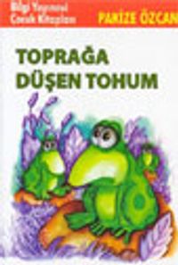 Toprağa Düşen Tohum