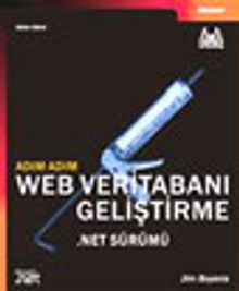 Adım Adım Web Veritabanı Geliştirme .NET Sürümü