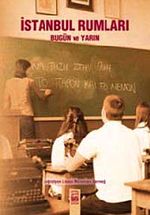 İstanbul Rumları & Bugün ve Yarın