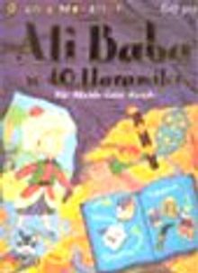 Ali Baba ve Kırk Haramiler Bir Binbir Gece Masalı  5-8 Yaş Oyunlu Masallar