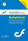 Macromedia ColdFusion MX Geliştiricisi: Sertifika Sınavlarına Hazırlık Kılavuzu