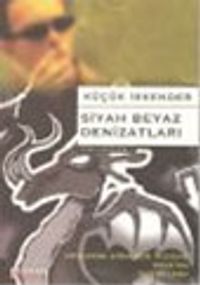 Siyah Beyaz Denizatları