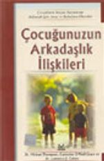 Çocuğunuzun Arkadaşlık İlişkileri