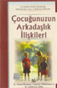 Çocuğunuzun Arkadaşlık İlişkileri