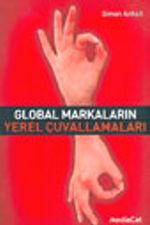 Global Markaların Yerel Çuvallamaları