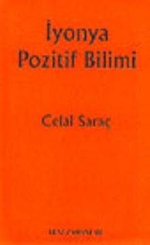 İyonya Pozitif Bilimi (Temel Kaynakları ve Etkileri)