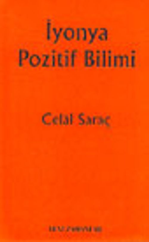 İyonya Pozitif Bilimi (Temel Kaynakları ve Etkileri)